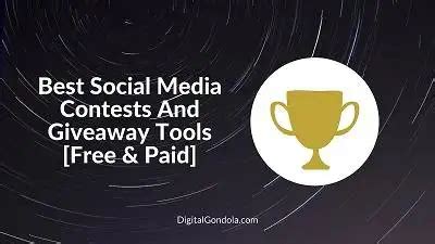 The Best Social Media Contest & Giveaway Tools for .